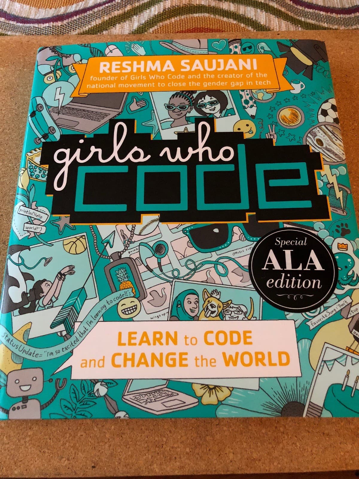 Girls Who Code: Girls Who Code : Learn to Code and Change the World SIGNED - Image 1