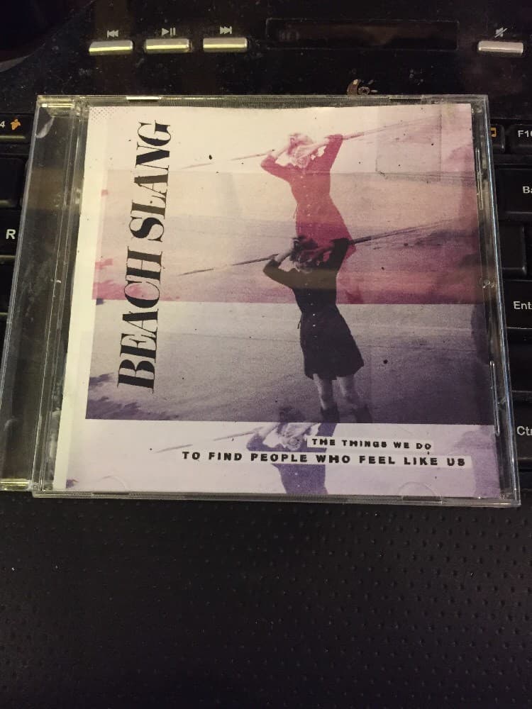 Beach Slang - Things We Do to Find People Who Feel Like Us [New CD] UK - Import - Image 1