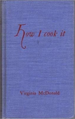 How I Cook It. Edited by Eleanor Richey Johnston - Image 1
