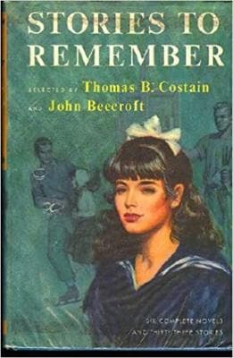 Stories to Remember: Six Complete Novels and Thirty-Three Stories (Volume 1) - Image 1