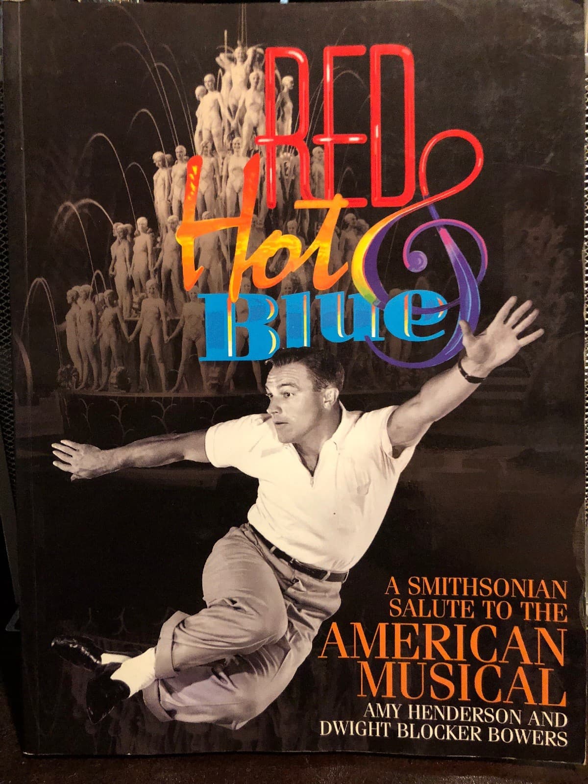 Red Hot & Blue: A Smithsonian Salute to the American Musical 1st Edition - Image 1