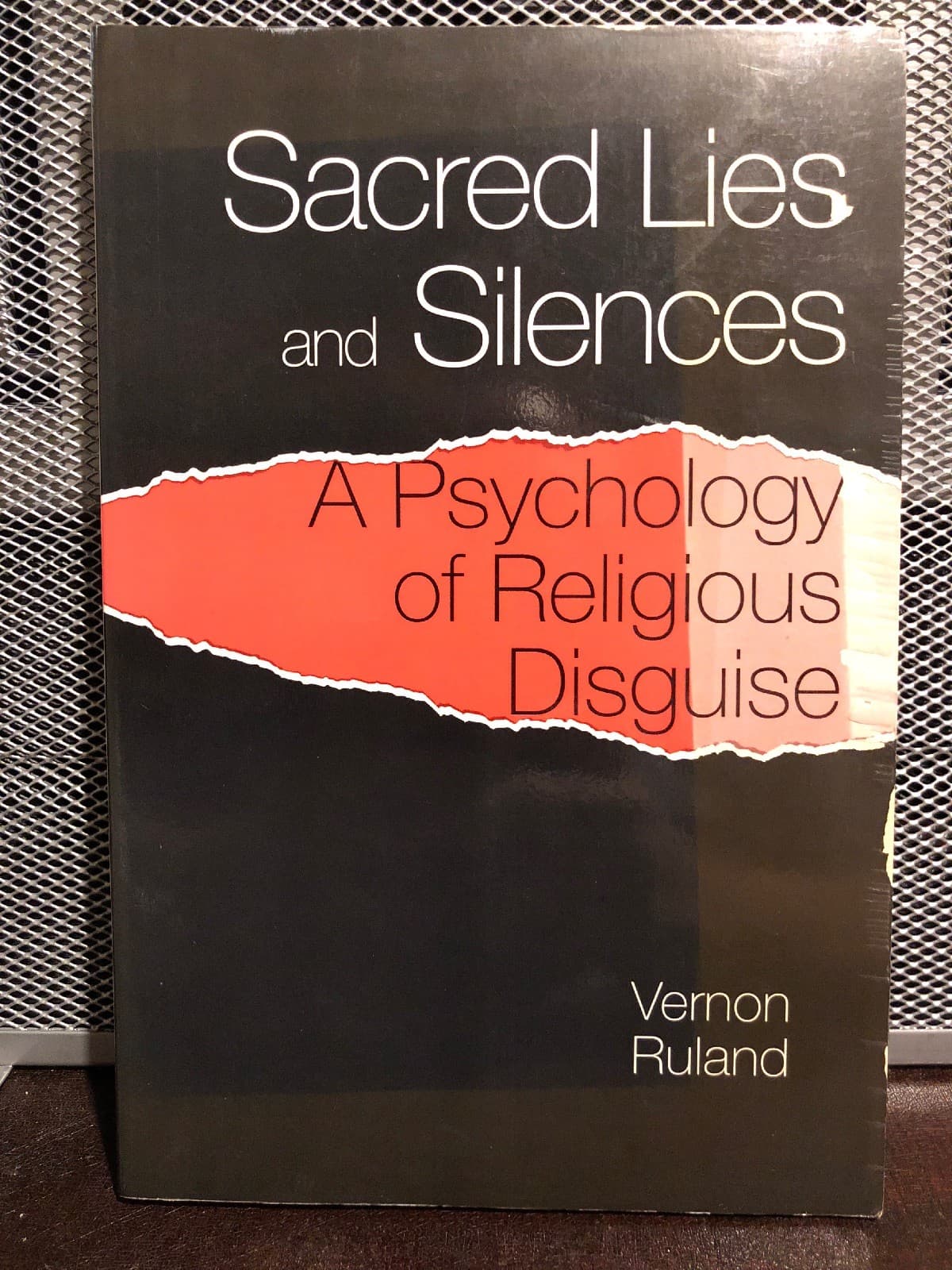Sacred Lies and Silences: A Psychology of Religious Disguise vernon ruland - Image 1
