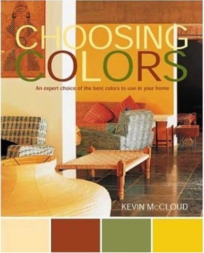 Choosing Colors: An Expert Choice of the Best Colors to Use in your Home - Image 1