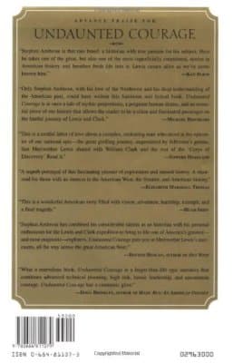 Undaunted Courage: Meriwether Lewis Thomas Jefferson and the Opening of the A... - Thumbnail 2