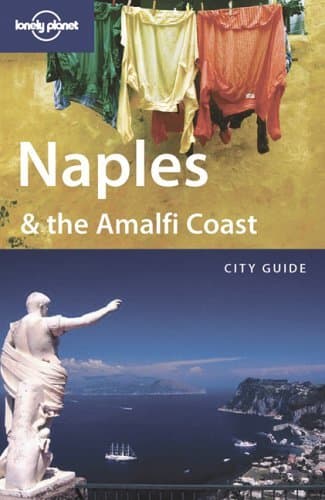 Lonely Planet Naples & The Amalfi Coast: City Guide - Image 1