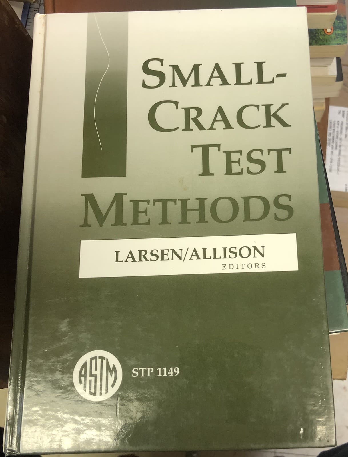Small-Crack Test Methods (Astm Special Technical Publication) - Image 1