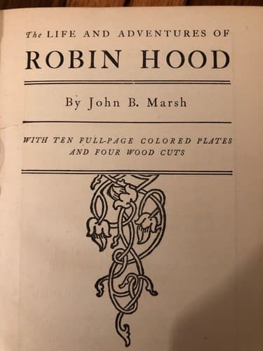 The Life and Adventures of Robin Hood Hardcover David McKay Philadelphia 100+yrs - Thumbnail 4