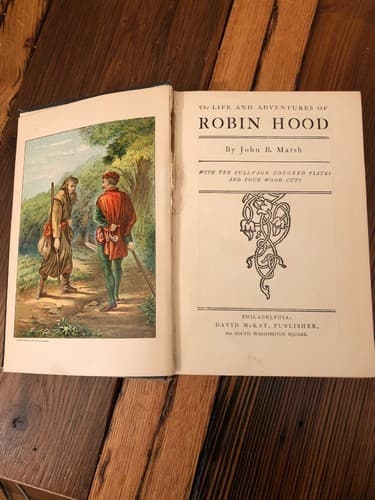 The Life and Adventures of Robin Hood Hardcover David McKay Philadelphia 100+yrs - Thumbnail 3