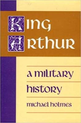 King Arthur a Military History - Image 1