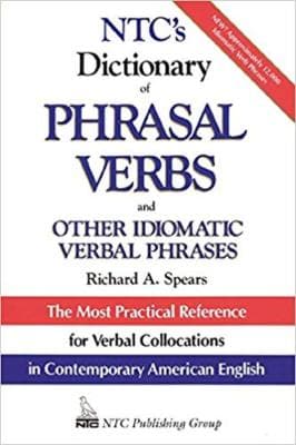 NTC's Dictionary of Phrasal Verbs : and Other Idiomatic Verbal Phrases - Image 1