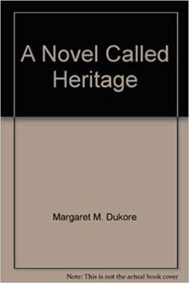 A Novel Called Heritage - Image 1