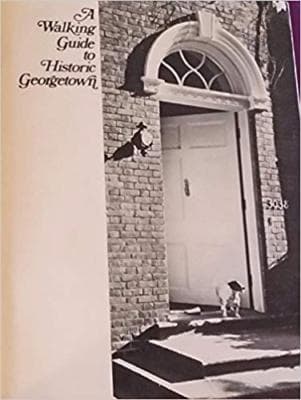 A Walking Guide to Historic Georgetown - Image 1