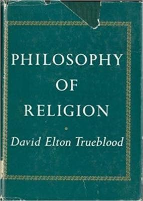 Philosophy of Religion by Elton Trueblood (1957-12-03) - Image 1