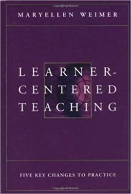 Learner-Centered Teaching: Five Key Changes to Practice - Image 1