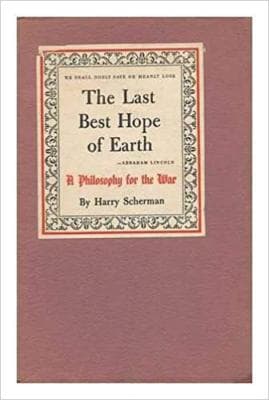 The last Best Hope of Earth A Philosophy for the War - Image 1