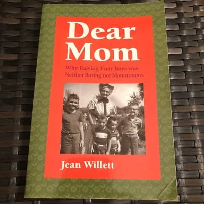 AUTOGRAPHED 1ST ED Dear Mom: Why Raising Four Boys Neither Boring nor Monotonous - Image 1