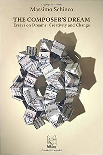 The Composer's Dream: Essays on Dreams Creativity and Change - Image 1