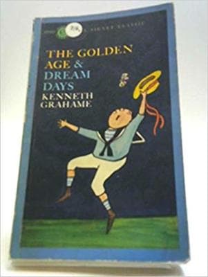 The Golden Age and Dream Days - Image 1
