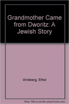Grandmother Came From Dworitz - Image 1