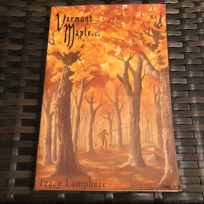 AUTOGRAPHED 1ST EDITION Vermont Maple... - Image 1