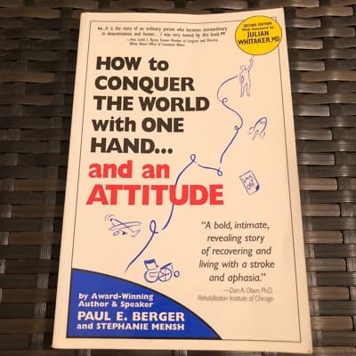 SIGNED How to Conquer the World With One Hand...And an Attitude (Second Edition) - Image 1