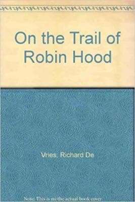 On the Trail of Robin Hood - Image 1