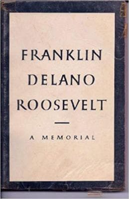 Franklin Delano Roosevelt A Memorial - Image 1