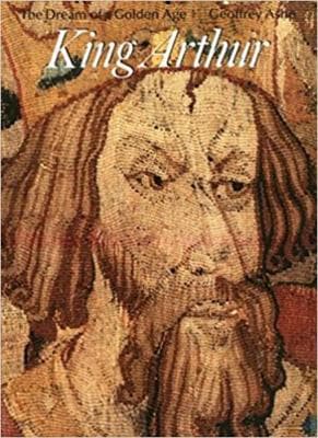 King Arthur the Dream of a Golden Age (Art and Imagination) - Image 1