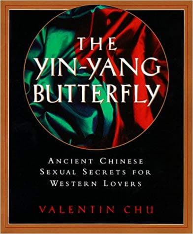 The Yin-Yang Butterfly: Ancient Chinese Sexual Secrets for Western Lovers - Image 1