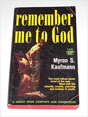 Remember Me to God Myron S Kaufmann Pb - Image 1
