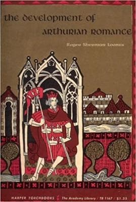 The Development of Arthurian Romance by Roger Sherman Loomis by Roger Sherman... - Image 1