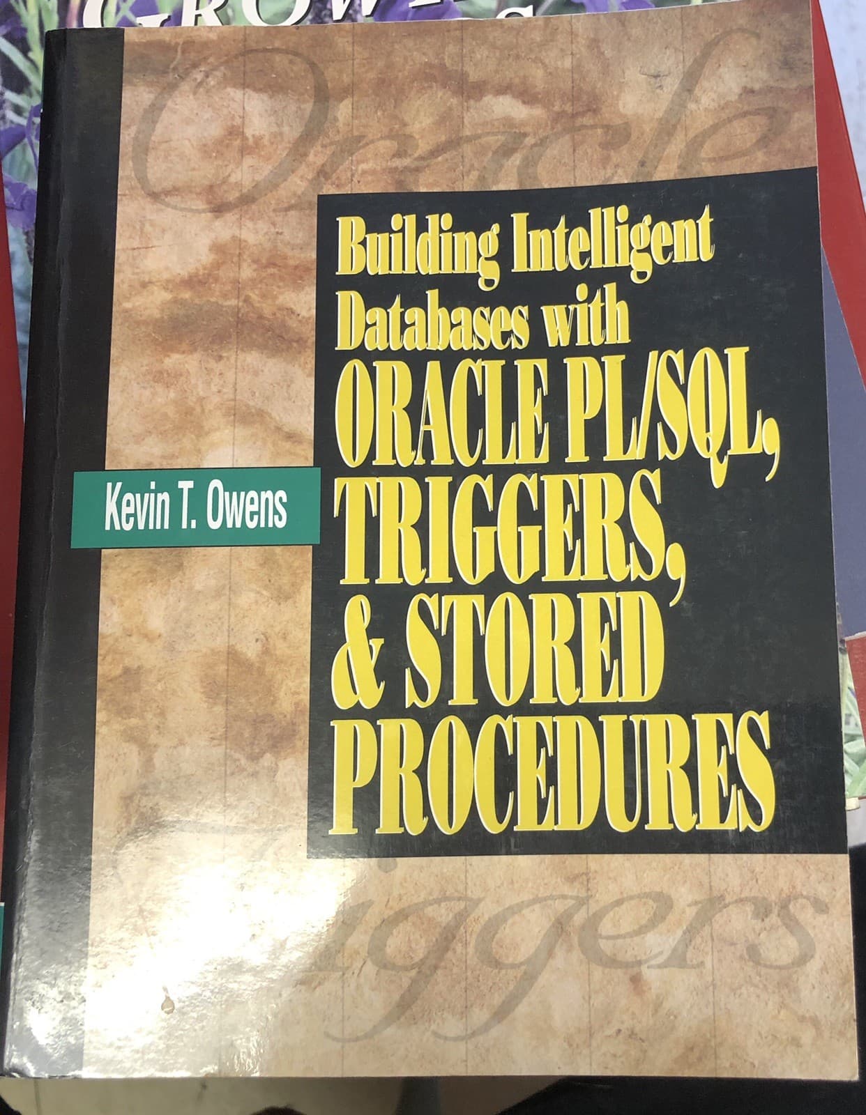 Building Intelligent Databases With Oracle Pl/Sql Triggers and Stored Procedu... - Image 1