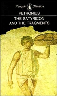 The Satyricon and the Fragments (Classics) - Image 1
