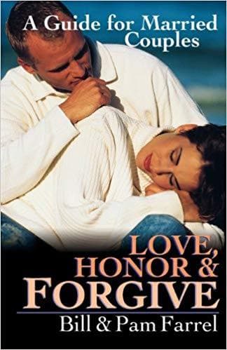 Love Honor & Forgive: A Guide for Married Couples - Image 1