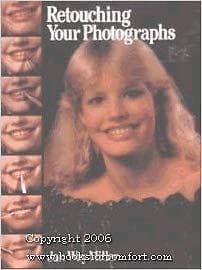 Retouching Your Photographs by Jan Way Miller (1986-09-03) - Image 1