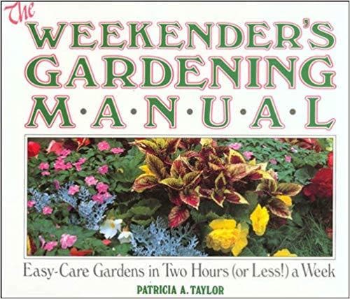 Weekender's Gardening Manual - Image 1