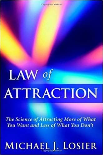 Law of Attraction: The Science of Attracting More of What You Want and Less o... - Image 1