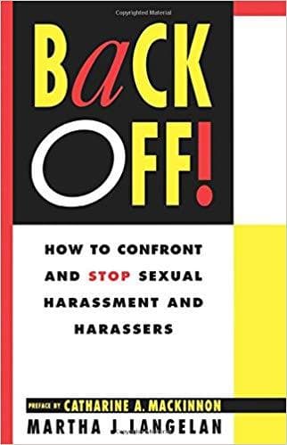 Back Off: How to Confront and Stop Sexual Harassment and Harassers - Image 1