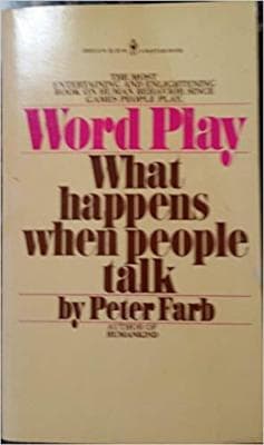 Word Play What Happens When People Talk Peter Farb Pb - Image 1