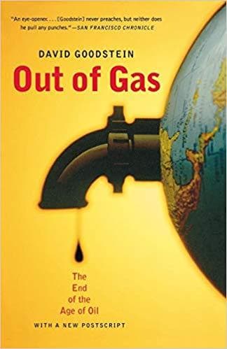 Out of Gas: The End of the Age of Oil (Norton Paperback) - Image 1