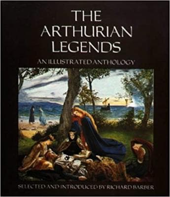 Arthurian Legends: An Illustrated Anthology by Richard Barber (1979-01-01) - Image 1