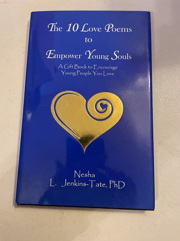 The 10 Love Poems to Empower Young Souls 1st edition hardcover autographed - Image 1