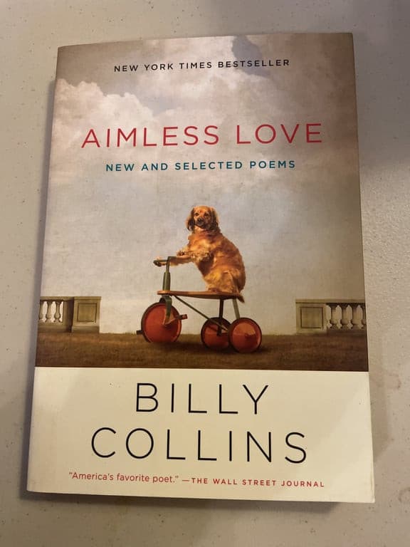 Aimless Love: New and Selected Poems: Collins, Billy. Softcover - Image 1