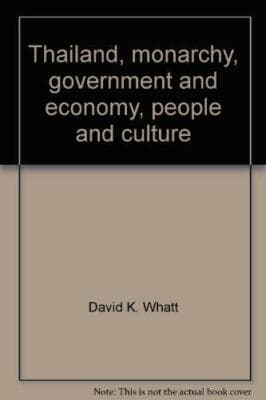 Thailand, monarchy, government and economy, people and culture - Image 1