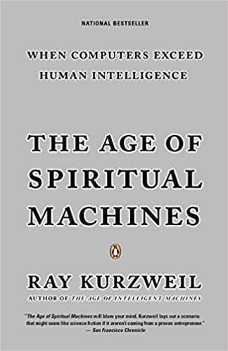 The Age of Spiritual Machines: When Computers Exceed Human Intelligence - Image 1