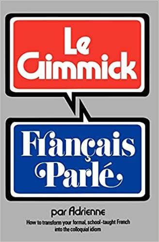 Gimmick I: Français Parlé (The Gimmick Series) (Gimmick (W.W. Norton)) - Image 1