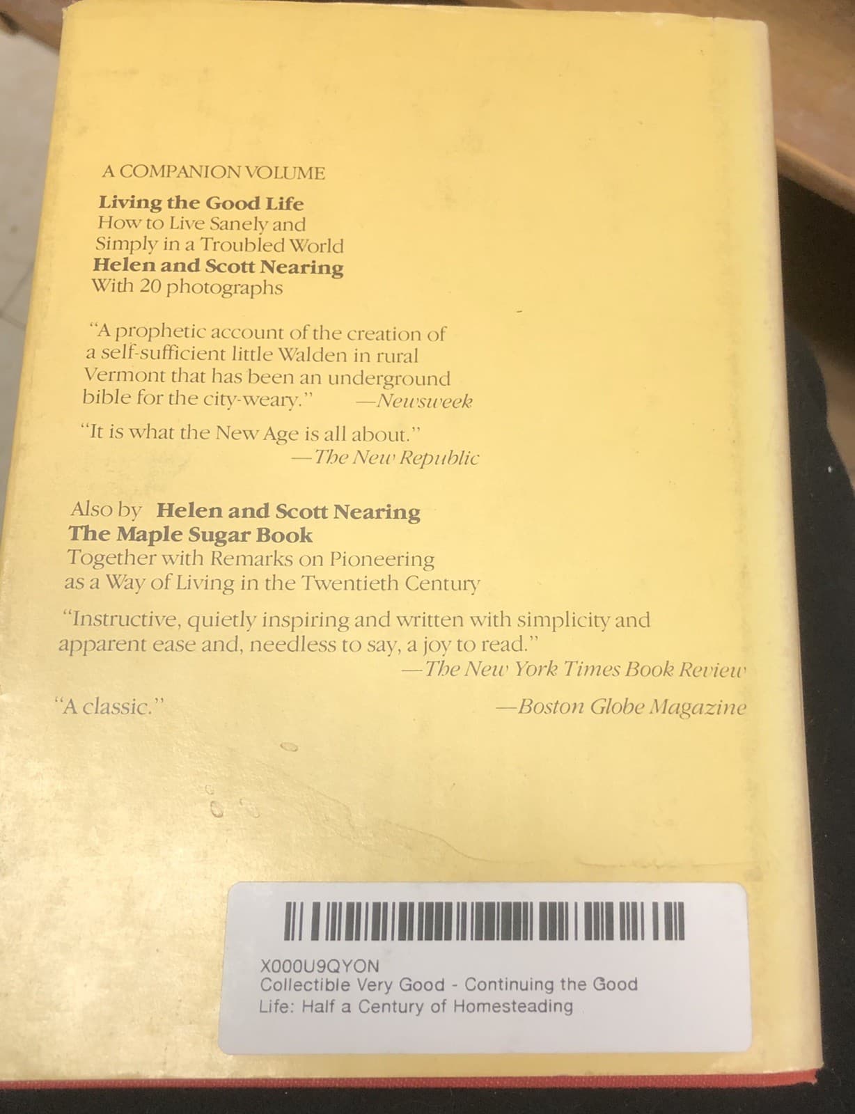 Continuing the Good Life: Half a Century of Homesteading 1st Edition Hardcover - Thumbnail 6
