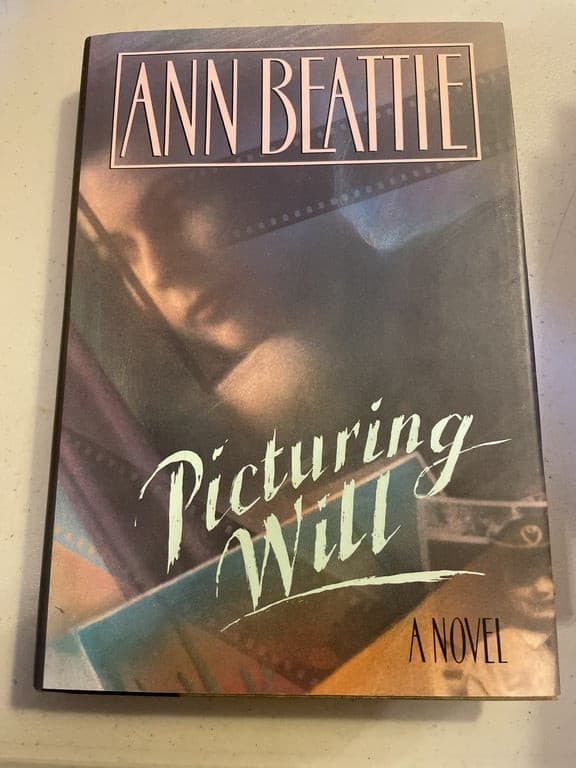 Picturing Will by Ann Beattie-First Edition/DJ-1989 - Image 1