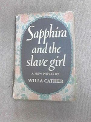 Sapphira and the Slave Girl - 1940 first edition hardcover, no jacket - Image 1
