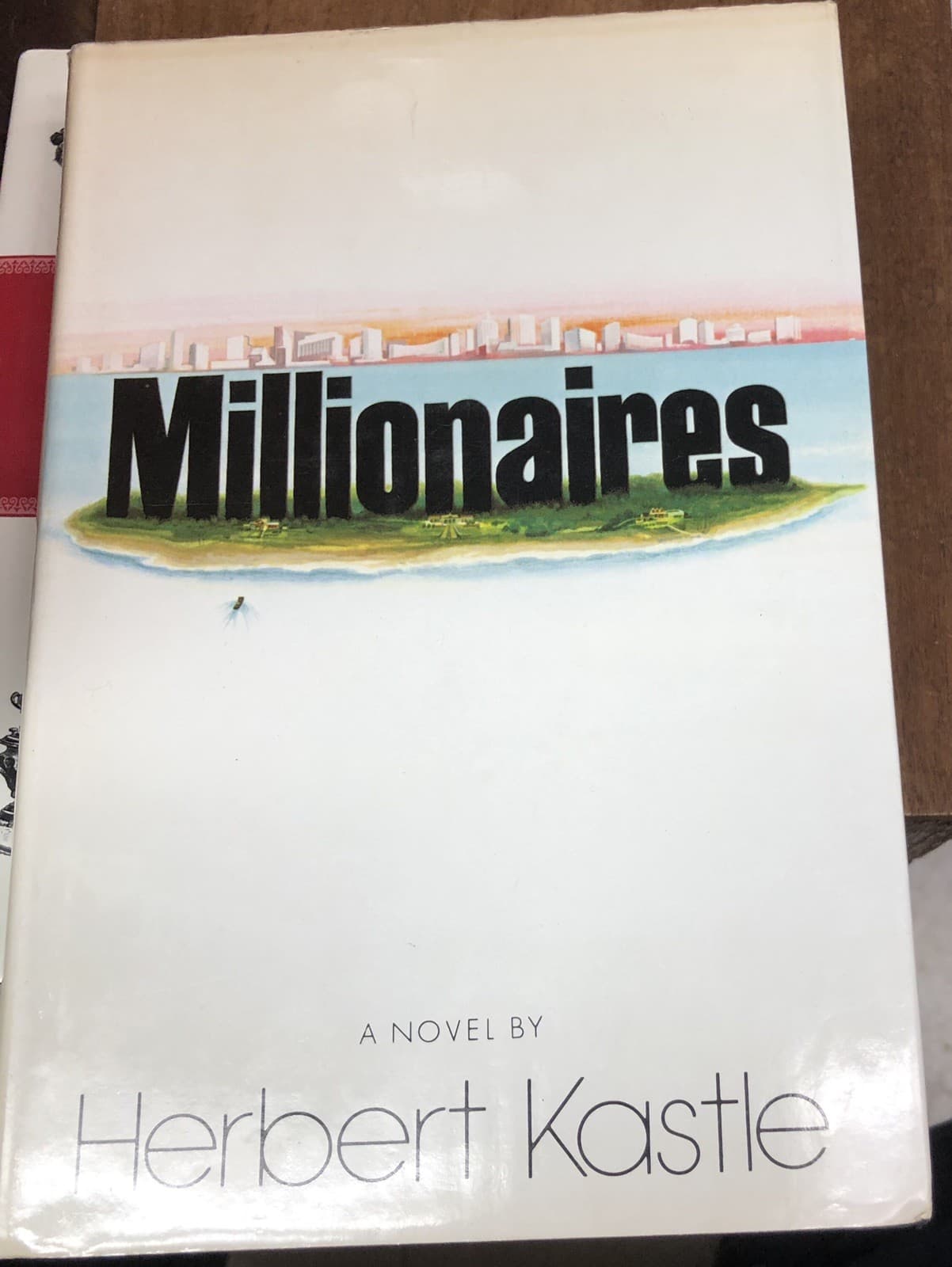 Millionaires; A novel HERBERT Kastle Hardcover - Image 1